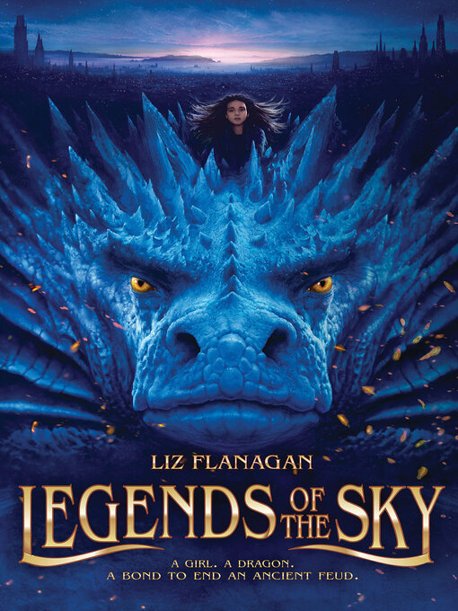 Title details for Legends of the Sky by Liz Flanagan - Available